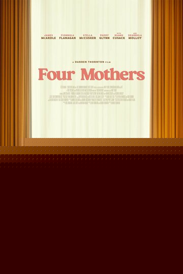 Смотреть Четыре матери онлайн в HD качестве 720p