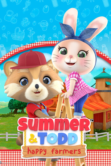Смотреть Саммер и Тодд - Счастливые фермеры онлайн в HD качестве 720p