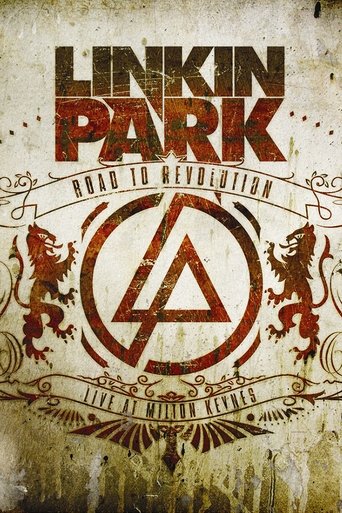 Смотреть Linkin Park: Дорога к революции (живой концерт в Милтон Кейнз) онлайн в HD качестве 720p