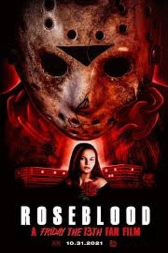 Смотреть Пятница 13-е: Кровь Роуз онлайн в HD качестве 720p