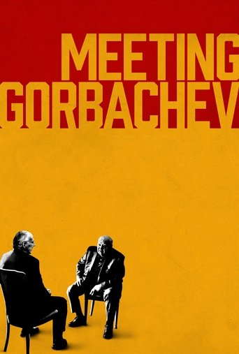 Смотреть Встреча с Горбачевым онлайн в HD качестве 720p