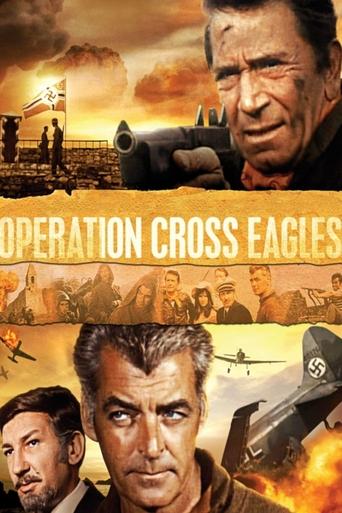 Смотреть Операция «Орлиный крест» онлайн в HD качестве 720p