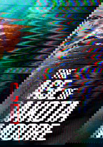 Смотреть Реальные истории: дело Дакоты Мур онлайн в HD качестве 720p