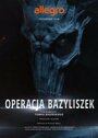Смотреть Польские легенды: Операция «Василиск» на хдрезка онлайн в HD качестве 720p