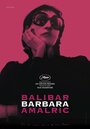 Смотреть Барбара на хдрезка онлайн в HD качестве 720p