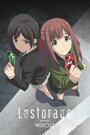 Смотреть Лострейдж: Побуждение WIXOSS на хдрезка онлайн в HD качестве 720p
