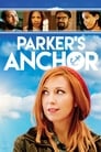 Смотреть Якорь Паркер на хдрезка онлайн в HD качестве 720p
