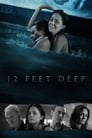 Смотреть 12 футов глубины на HDrezka онлайн в HD качестве 720p