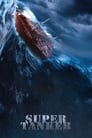 Смотреть Супертанкер на HDrezka онлайн в HD качестве 720p