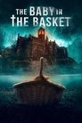 Смотреть Младенец в корзине на хдрезка онлайн в HD качестве 720p