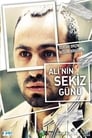 Смотреть Восемь дней Али на хдрезка онлайн в HD качестве 720p