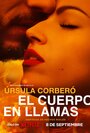 Смотреть Тело в огне на хдрезка онлайн в HD качестве 720p