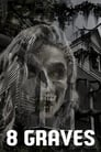 Смотреть 8 могил на HDrezka онлайн в HD качестве 720p