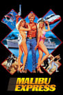 Смотреть Малибу-экспресс на хдрезка онлайн в HD качестве 720p