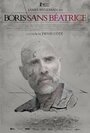 Смотреть Борис без Беатрис на хдрезка онлайн в HD качестве 720p