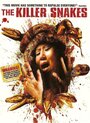 Смотреть Змеи-убийцы на хдрезка онлайн в HD качестве 720p