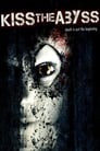 Смотреть Поцеловать бездну на хдрезка онлайн в HD качестве 720p
