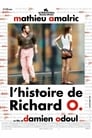 Смотреть История Ришара О на хдрезка онлайн в HD качестве 720p