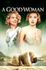 Смотреть Хорошая женщина на хдрезка онлайн в HD качестве 720p