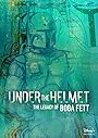 Смотреть Под шлемом: Наследие Бобы Фетта на HDrezka онлайн в HD качестве 720p