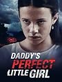 Смотреть Папина идеальная малышка на хдрезка онлайн в HD качестве 720p