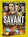 Смотреть Савант на хдрезка онлайн в HD качестве 720p