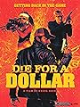 Смотреть Умереть за доллар на хдрезка онлайн в HD качестве 720p