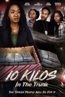 Смотреть 10 кило в багажнике на хдрезка онлайн в HD качестве 720p