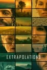Смотреть Экстраполяции на HDrezka онлайн в HD качестве 720p