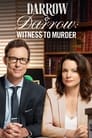 Смотреть Свидетель убийства: загадка Дэрроу на HDrezka онлайн в HD качестве 720p