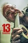 Смотреть Тринадцать камер на хдрезка онлайн в HD качестве 720p