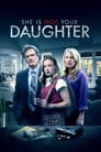Смотреть Она не твоя дочь на хдрезка онлайн в HD качестве 720p