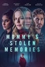 Смотреть Украденные воспоминания мамы на HDrezka онлайн в HD качестве 720p