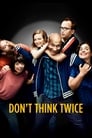 Смотреть Не думай дважды на HDrezka онлайн в HD качестве 720p