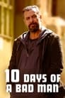 Смотреть 10 дней плохого человека на хдрезка онлайн в HD качестве 720p