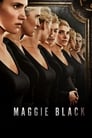Смотреть Мэгги Блэк на HDrezka онлайн в HD качестве 720p