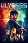 Смотреть Улисс: Тёмная Одиссея на HDrezka онлайн в HD качестве 720p
