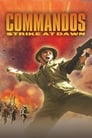 Смотреть Коммандос атакуют на рассвете на хдрезка онлайн в HD качестве 720p