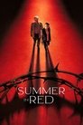 Смотреть Лето в красном на хдрезка онлайн в HD качестве 720p