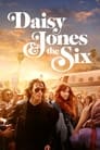 Смотреть Дейзи Джонс и The Six на HDrezka онлайн в HD качестве 720p