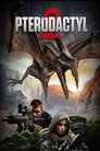 Смотреть Птеродактиль 2 на HDrezka онлайн в HD качестве 720p