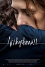 Смотреть Аритмия на хдрезка онлайн в HD качестве 720p