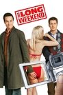 Смотреть Длинный уик-энд на хдрезка онлайн в HD качестве 720p