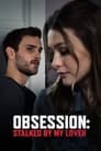 Смотреть Одержимость: Любовник-сталкер на HDrezka онлайн в HD качестве 720p
