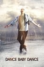 Смотреть Танцуй, детка, танцуй на HDrezka онлайн в HD качестве 720p