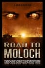 Смотреть Дорога к Молоху на хдрезка онлайн в HD качестве 720p