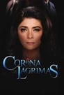 Смотреть Корона слёз на хдрезка онлайн в HD качестве 720p