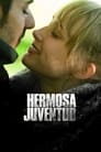 Смотреть Прекрасная молодость на хдрезка онлайн в HD качестве 720p