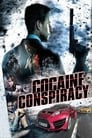 Смотреть Кокаиновый заговор на хдрезка онлайн в HD качестве 720p