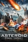 Смотреть Астероид: Смертельный удар на хдрезка онлайн в HD качестве 720p